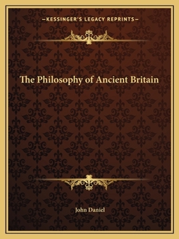 Paperback The Philosophy of Ancient Britain Book