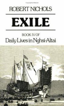 Paperback Exile: Book IV of Daily Lives in Nghsi-Altai Book