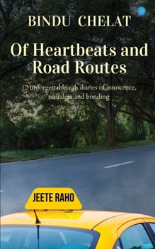 Paperback Of Heartbeats and Road Routes Book