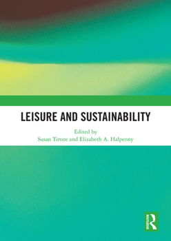 Paperback Leisure and Sustainability Book