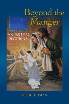 Hardcover Beyond the Manger Book