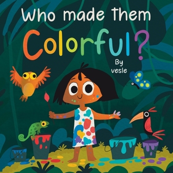 Paperback Who made them colorful ? Book