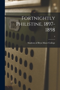 Paperback Fortnightly Philistine, 1897-1898; 4 Book