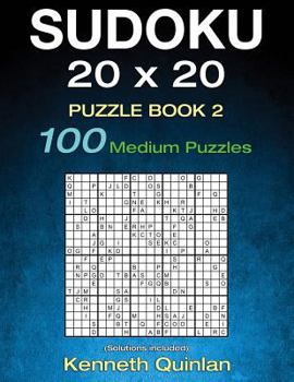 Paperback SUDOKU 20 x 20 Puzzle Book 2: 100 Medium Puzzles Book