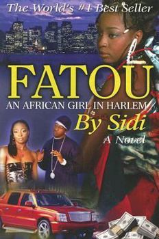 Paperback Fatou: An African Girl in Harlem Book