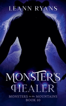 Monster's Healer (Monsters in the Mountains)