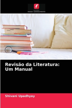 Paperback Revisão da Literatura: Um Manual [Portuguese] Book