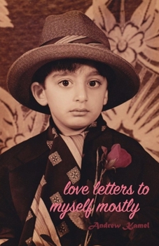 Paperback Love Letters to Myself Mostly Book