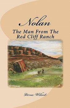 Paperback Nolan: The man from the Redcliff ranch Book