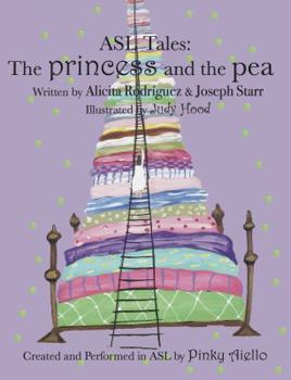 Hardcover ASL Tales: The Princess and the Pea Book