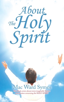 Hardcover About The Holy Spirit Book