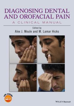 Paperback Diagnosing Dental and Orofacial Pain: A Clinical Manual Book