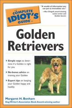 Paperback The Complete Idiot's Guide to Golden Retrievers Book