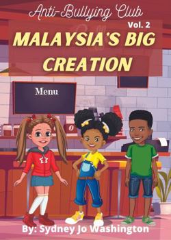 Paperback Anti-Bullying Club Vol. 2 - Malaysia's Big Creation Book
