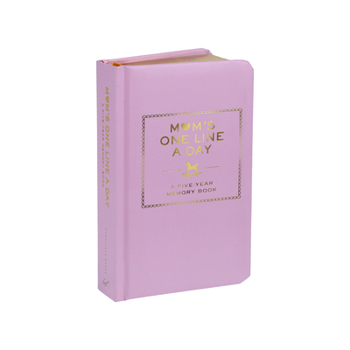 Hardcover Mom's One Line a Day: A Five-Year Memory Book