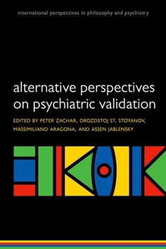 Paperback Alternative Perspectives on Psychiatric Validation Book