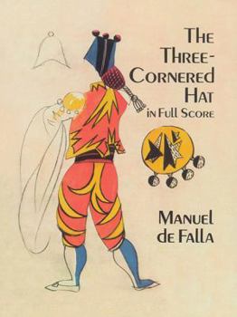 Paperback The Three-Cornered Hat in Full Score Book