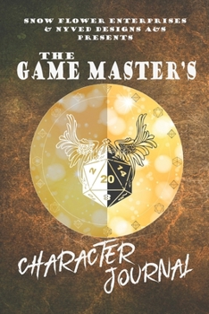 The Game Master's Character Journal (d20 designs series)