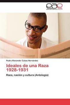 Paperback Ideales de Una Raza 1928-1931 [Spanish] Book