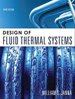 Paperback Design of Fluid Thermal Systems Book