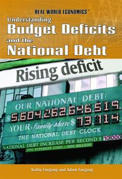 Library Binding Understanding Budget Deficits and the National Debt Book