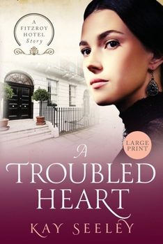 Paperback A Troubled Heart: Large Print Edition [Large Print] Book