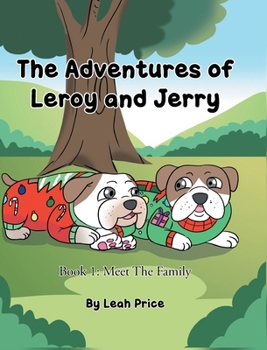 The Adventures of Leroy and Jerry: Meet the Family