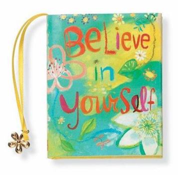 Hardcover Believe in Yourself [With 24k Gold-Plated Charm] Book