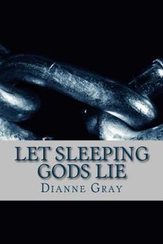 Paperback Let Sleeping Gods Lie Book