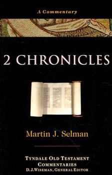 2 Chronicles - Book #11 of the Tyndale Old Testament Commentary