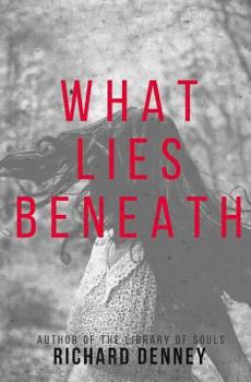 Paperback What Lies Beneath Book