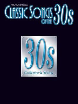 Paperback Classic Songs of the 30's Book