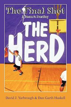 The Final Shot A Team's Destiny