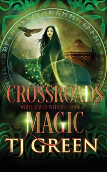 Paperback Crossroads Magic: Paranormal Witch Mysteries Book