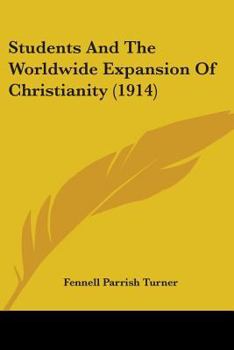 Students And The Worldwide Expansion Of Christianity