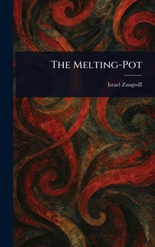 Hardcover The Melting-Pot Book