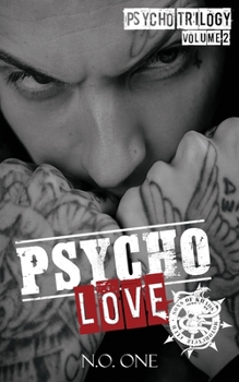 Paperback Psycho Love: Sons of Khaos Book