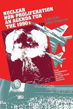 Paperback Nuclear Non-Proliferation: An Agenda for the 1990s Book