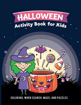 Paperback Halloween Activity Book for Kids: Coloring, Drawing, Word Search, Maze, and Puzzles Book