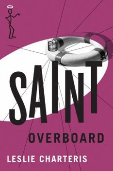 Saint Overboard - Book #16 of the Saint