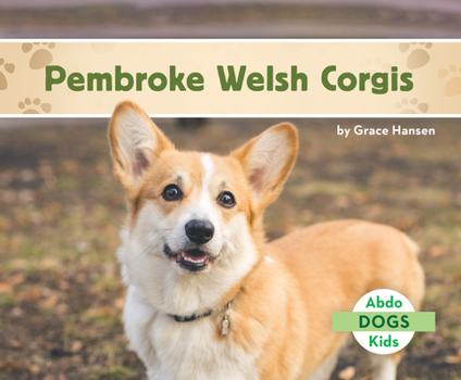 Library Binding Pembroke Welsh Corgis Book