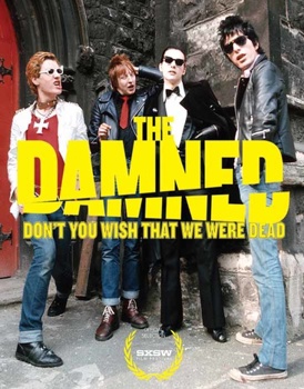 The Damned: Don't You Wish That We Were Dead