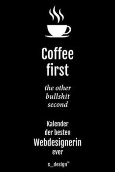 Kalender 2020 f�r Webdesigner / Webdesignerin: Wochenplaner / Tagebuch / Journal f�r das ganze Jahr: Platz f�r Notizen, Planung / Planungen / Planer, Erinnerungen & Spr�che