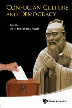 Hardcover Confucian Culture and Democracy Book