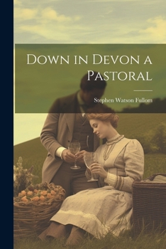 Paperback Down in Devon a Pastoral Book