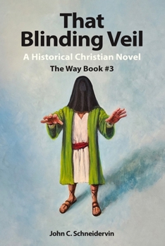 Paperback That Blinding Veil: A Historical Christian Novel Book