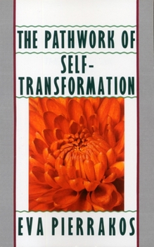 Paperback The Pathwork of Self-Transformation Book