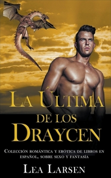 Paperback La ultima de los Draycen [Spanish] Book