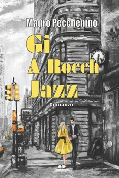 Paperback GI a Rocch Jazz [Italian] Book