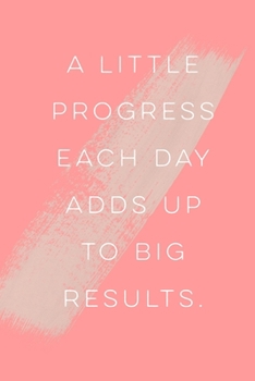 Paperback A little progress each day: Notizbuch, 120 Seiten, Softcover Book